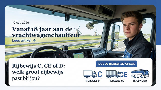 Rijbewijs C, CE of D: welk groot rijbewijs past bij jou?